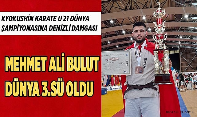 MEHMET ALİ BULUT DÜNYA 3.SÜ OLDU