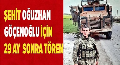 Şehit Oğuzhan Göçenoğlu için tören düzenlendi