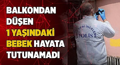 4. kattan düşen Gönül bebek yaşama tutunamadı