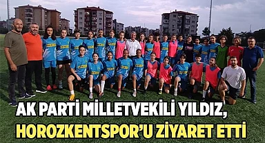 Ak Parti Milletvekili Yıldız  Horozkentspor'u ziyaret etti