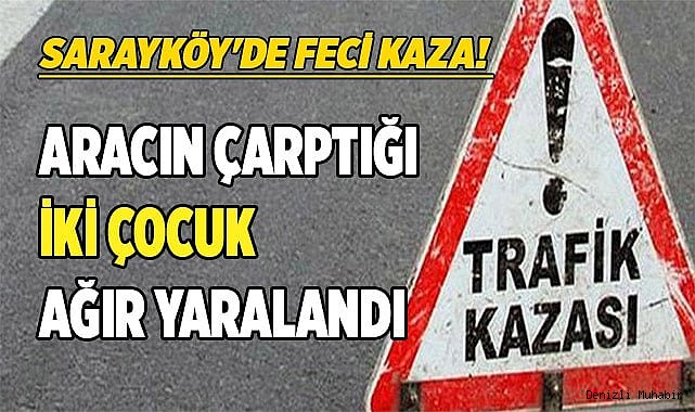Aracın çarptığı iki çocuk ağır yaralandı!