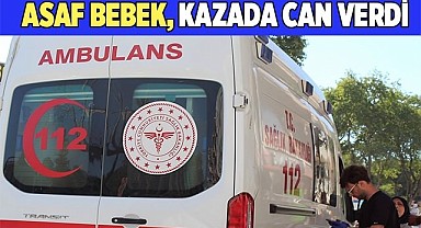 Asaf bebek kazada can verdi