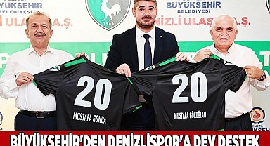 Büyükşehir'den Denizlispor'a dev destek