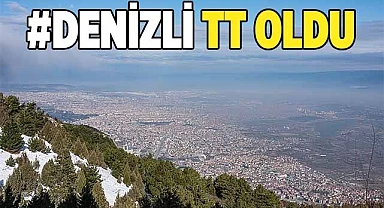 Denizli TT oldu