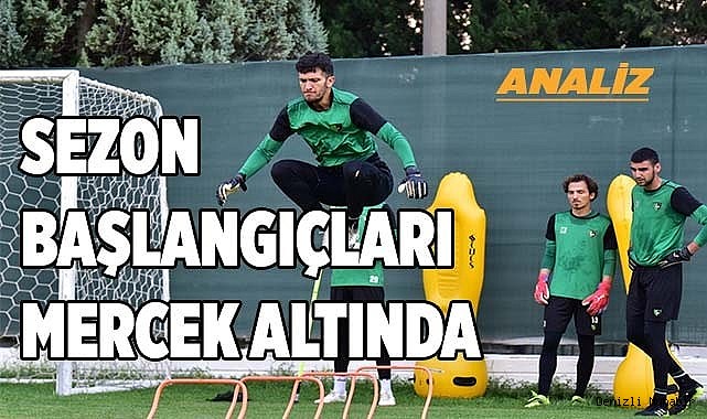 Denizlispor, iyi bir başlangıç yapmak istiyor