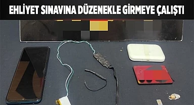 Ehliyet sınavına düzenekle girmeye çalıştı