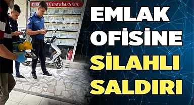 Emlak ofisine pompalı tüfekli saldırı