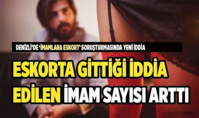 Eskorta gittiği iddia edilen imam sayısı arttı
