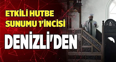 Etkili Hutbe Sunumu 1'incisi, Denizli'den
