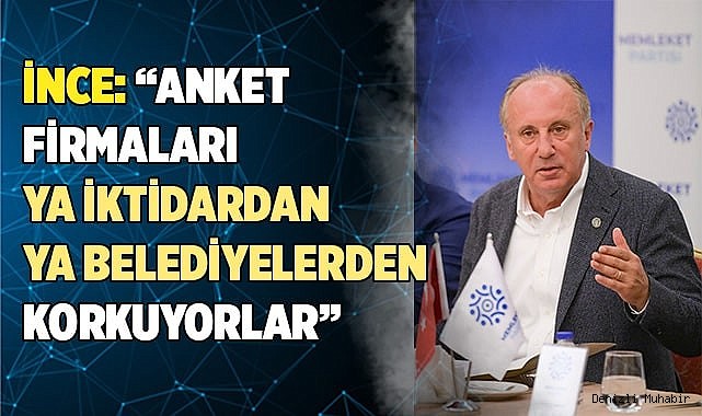 İNCE: 'HEPİMİZ FAKİRLİKTE BİRLEŞİYORUZ'