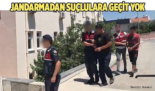 Jandarmadan suçlulara geçit yok
