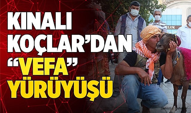 KINALI KOÇLAR’DAN “VEFA” YÜRÜYÜŞÜ