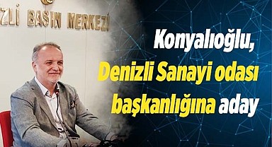 Konyalıoğlu, DSO başkanlığına aday