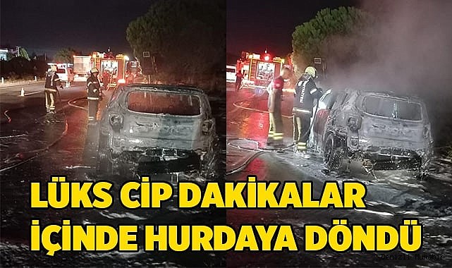 Lüks cip dakikalar içinde hurdaya döndü