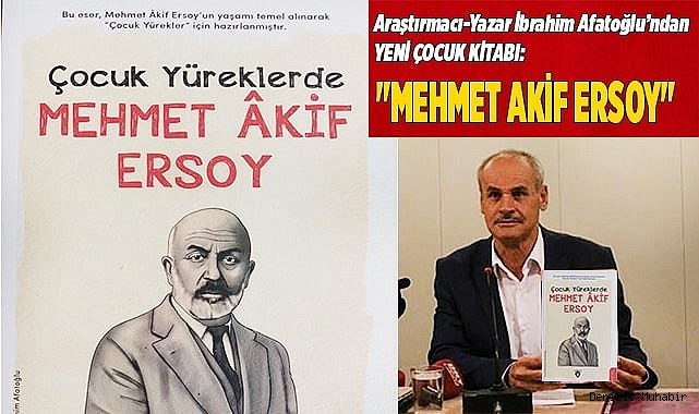 'MEHMET AKİF ERSOY' çocuk kitabı çıktı