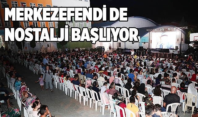 MERKEZEFENDİ’DE FİLM KEYFİ BAŞLIYOR