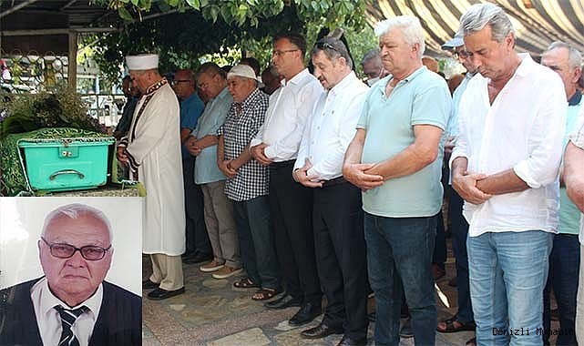 Sevilen iş insanı Denizli'de vefat etti