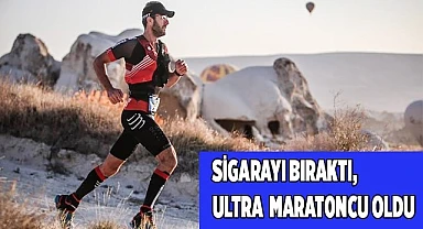 Sigarayı bıraktı, ultra trail maratoncu oldu