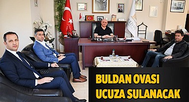 Buldan ovası daha ucuza sulanacak