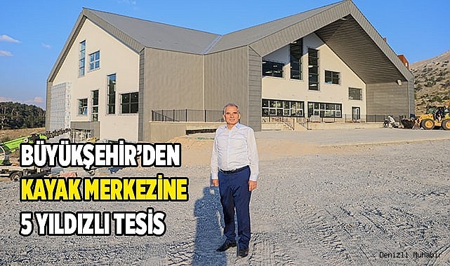Denizli kayak merkezine 5 yıldızlı tesis