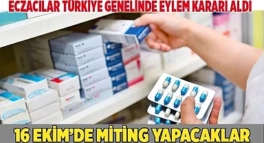 Eczacılar Türkiye genelinde eylem kararı aldı