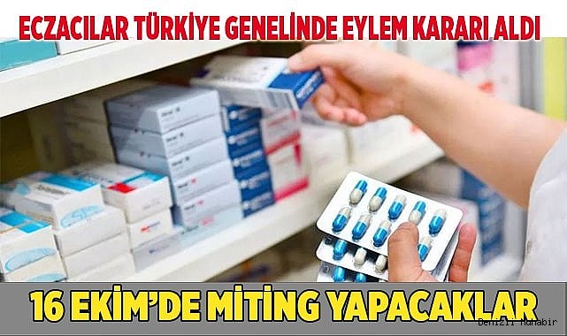 Eczacılar Türkiye genelinde eylem kararı aldı