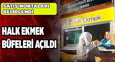 HALK EKMEK BÜFELERİ AÇILDI