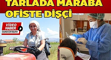 Kadın diş hekimi baba mesleklerini hem klinikte hem de tarlada sürdürüyor
