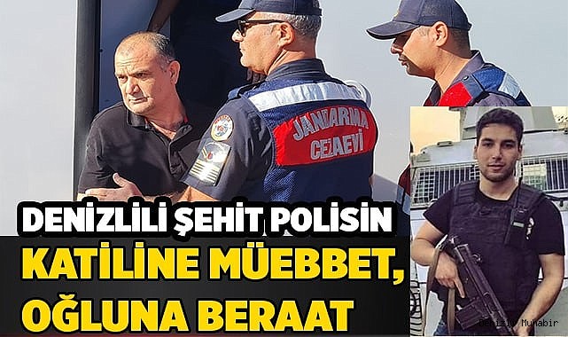 Katile müebbet, oğluna beraat verildi