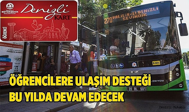 Öğrencilere ulaşım desteği bu yılda devam edecek