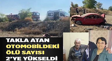 Takla atan otomobildeki ölü sayısı 2ye yükseldi