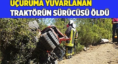 Uçuruma yuvarlanan traktörün sürücüsü öldü