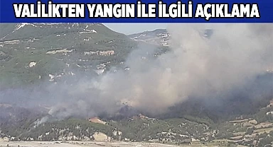 Valilikten yangın ile ilgili açıklama