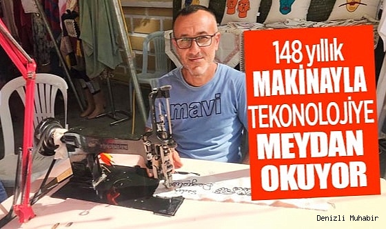 148 yıllık makinasıyla sanatını icra ediyor
