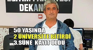 50 yaşında iki üniversite bitirdi, üçüncüsüne kaydoldu