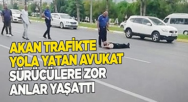Akan trafikte yola yatan avukat, kendisine yardım etmek isteyen kadına dehşeti yaşattı