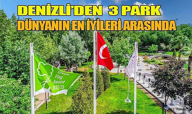 Büyükşehir’de yeşil bayraklı park sayısı 3’e yükseldi