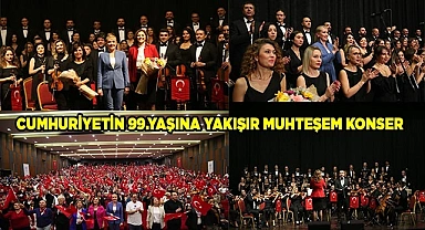 CUMHURİYETİN 99.YAŞINA YAKIŞIR MUHTEŞEM KONSER