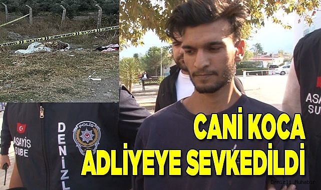 Fare zehri verdiği eşini boğarak öldüren koca adliyeye sevk edildi
