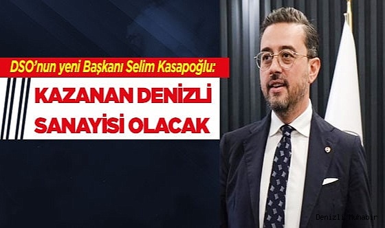 Kazanan Denizli sanayisi olacak