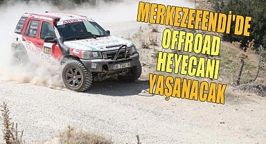 MERKEZEFENDİ'DE OFFROAD HEYECANI YAŞANACAK