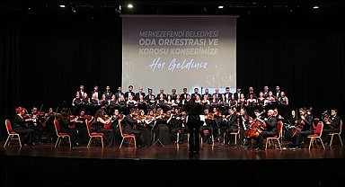 MERKEZEFENDİ ODA ORKESTRASI VE KOROSU’NDAN CUMHURİYET KONSERİ