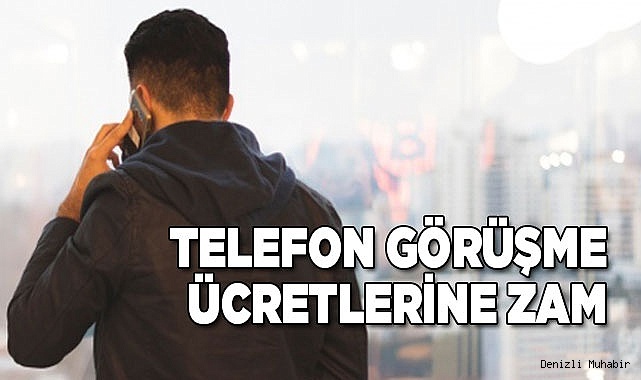 Mobil tarifelere zam: Yurt içi aramaların fiyatı yüzde 25 arttı