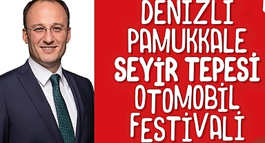 PAMUKKALE SEYİR TEPESİ OTOMOBİL FESTİVALİ 2 GÜN SÜRECEK