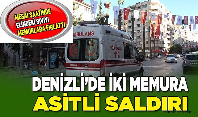 2 kadın belediye personelini asitle yaraladı