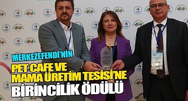 PET KAFE VE MAMA ÜRETİM TESİSİ BİRİNCİLİK ÖDÜLÜ ALDI