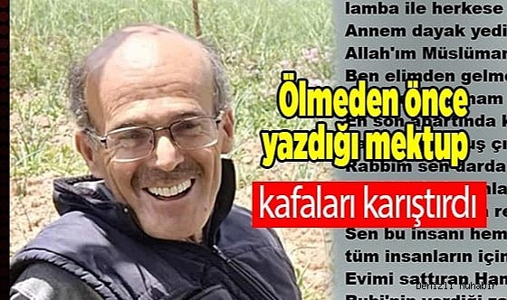 Serada ölü bulunan çiftçinin bıraktığı mektup akılları karıştırdı