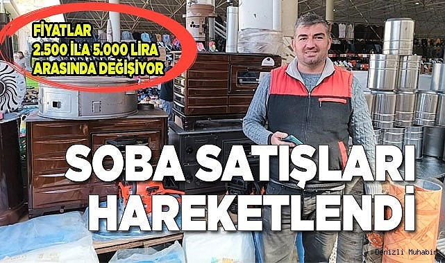 Soğuk hava soba satışlarını hareketlendirdi