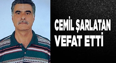 Ülkü Ocakları eski Başkanı Cemil Şarlatan Vefat Etti
