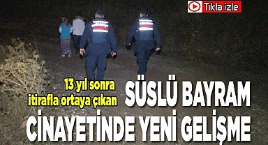 13 yıllık sır perdesinde yeni gelişme